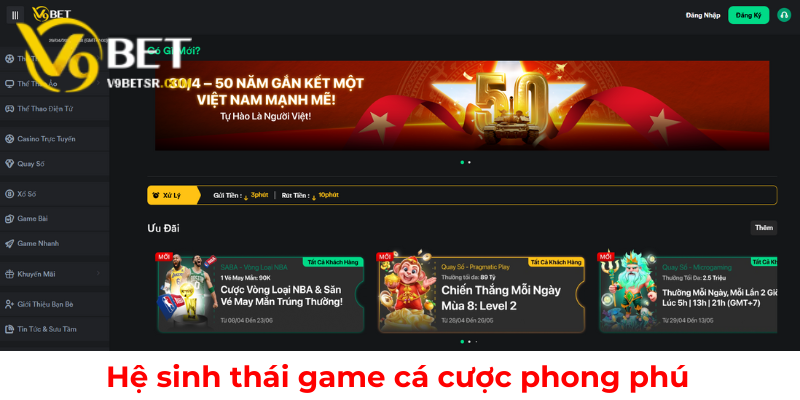 Hệ sinh thái cá cược đa dạng và hấp dẫn